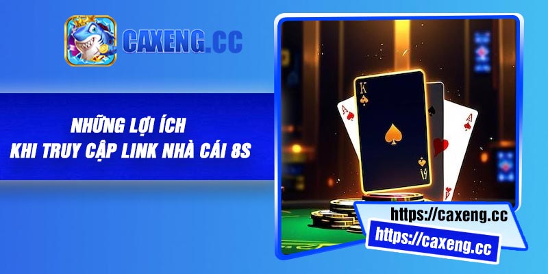 Hướng dẫn truy cập link vào 8S nhanh nhất